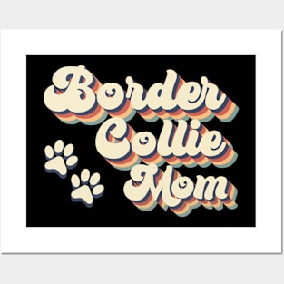 Border Collie Mom Gift For Lover Dog Posters and Art